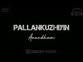 Pallankuzhiyin Anandham Tamil Hits Dolby Surround