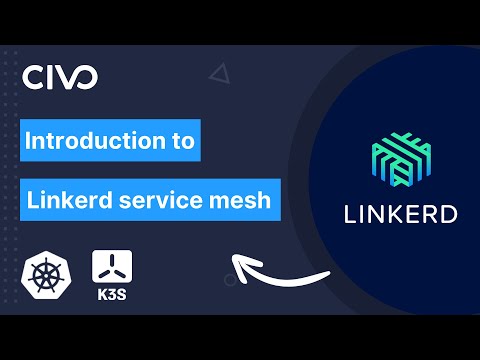 Introduction to Linkerd and adding an ingress to your service mesh – Jason Morgan