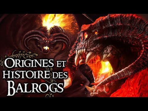 L'histoire des BALROGS : les démons de MORGOTH - Lore Of The Rings
