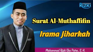 Download lagu Belajar Mengaji Mudah ! SURAH AL - MUTHAFFIFIN | Irama Jiharkah | Muhammad Rizki mp3 Download lagu Belajar Mengaji Mudah ! SURAH AL - MUTHAFFIFIN | Irama Jiharkah | Muhammad Rizki mp3