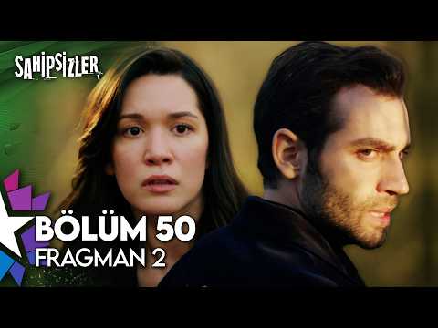 Sahipsizler 50. Bölüm 2. Fragman | Ben Değil, Senin Oyunun Öldü!