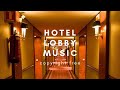 Hotel lobby music. Copyright-free music. | no-copyright rhapsody