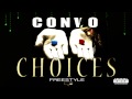 E-40 - "Choices" (Yup) [Convo Cover] 