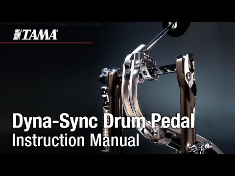 TAMA Dyna-Sync Drum Pedal Instruction Manual