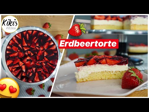 Beste Erdbeertorte - so schnell zubereitet / gelingt immer und schmeckt jedem ! 😋 🍓
