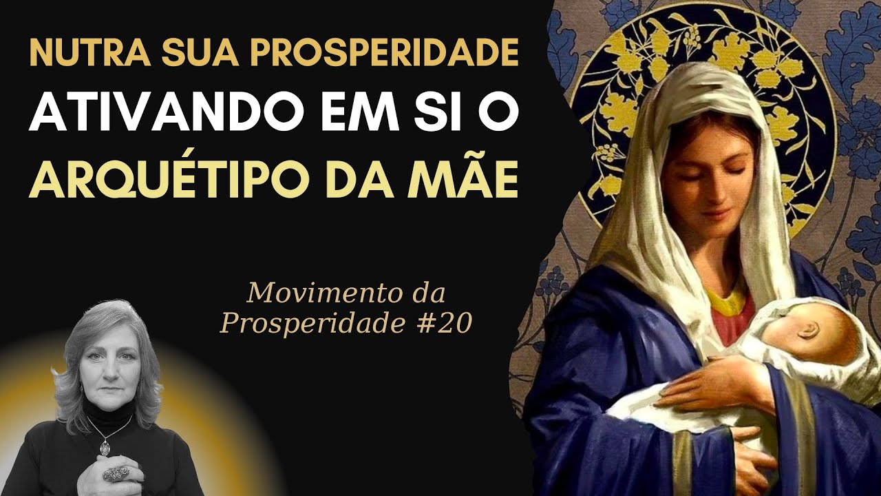 ARQUÉTIPO DA MÃE: ATIVE ESSA ENERGIA PARA DESBLOQUEAR A PROSPERIDADE | Dra. Mabel Cristina Dias