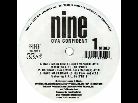 Nine - Ova Confident ft. A.R.L. & Da X'rsis (Darc Mass Remix) [1995]