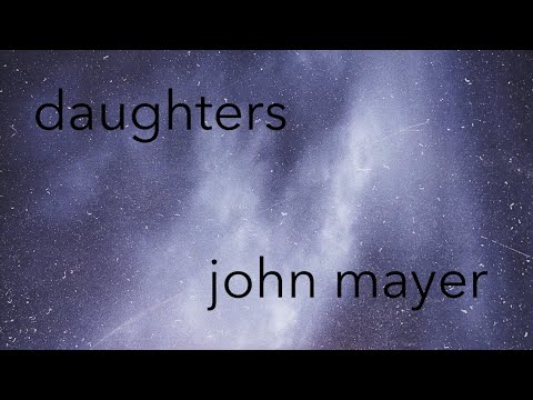 daughters | john mayer cover