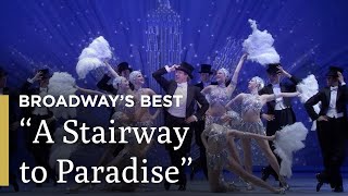 An American in Paris The Musical - &quot;Stairway to Paradise&quot;