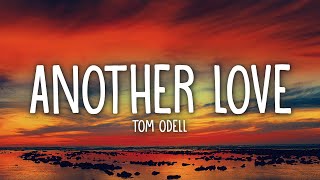 Tom Odell - Another Love