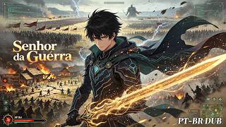 🔥Chefe do Tutorial ao Senhor da Guerra: Dominei o Mundo dos Jogadores#anime #dublado pt-br#animeação