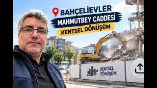 📍Bahçelievler. / Mahmutbey Caddesi. / Kentsel Dönüşüm.  #Bahçelievler #Kentseldö
