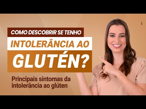 Intolerância ao Glúten: Como descobrir?