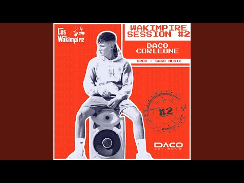 Los Wakimpire Session #2