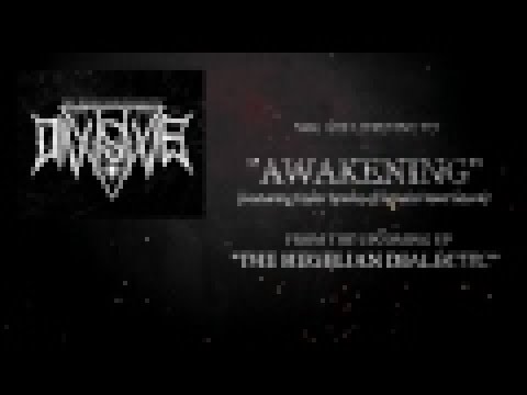 Divisive - Awakening (Ft. Taylor Spinks of Signals From Saturn)
