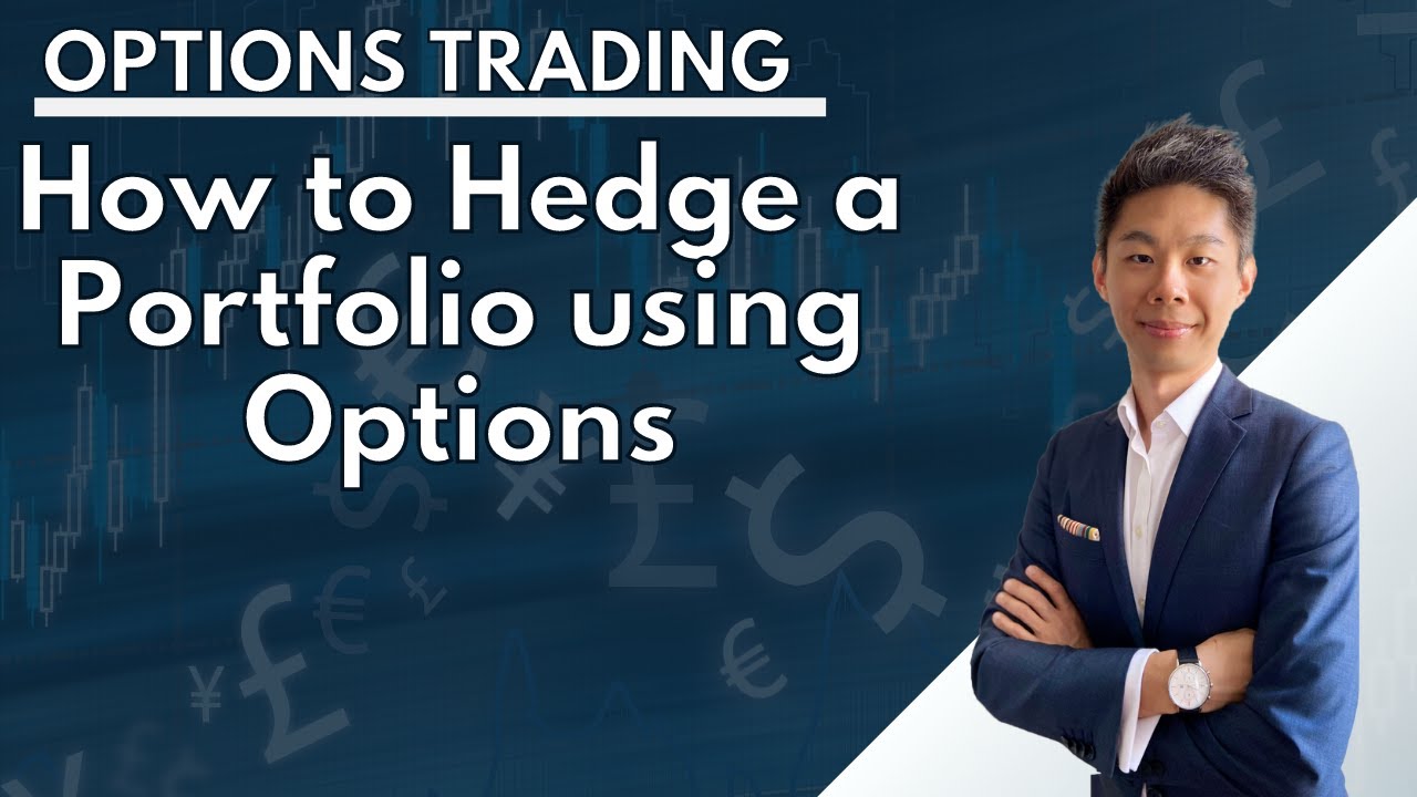 How to Hedge a Portfolio Using Options