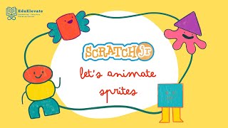 Scratch   Animation of Sprites