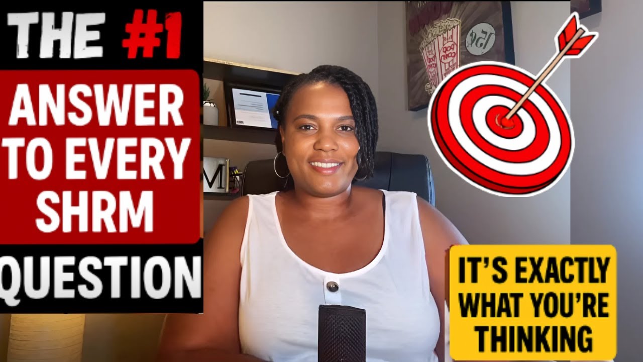 The One Strategy Behind Every SHRM Question: Is It REALLY this simple?