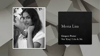 Mona Lisa (Nat 'King' Cole) - Gregory Porter
