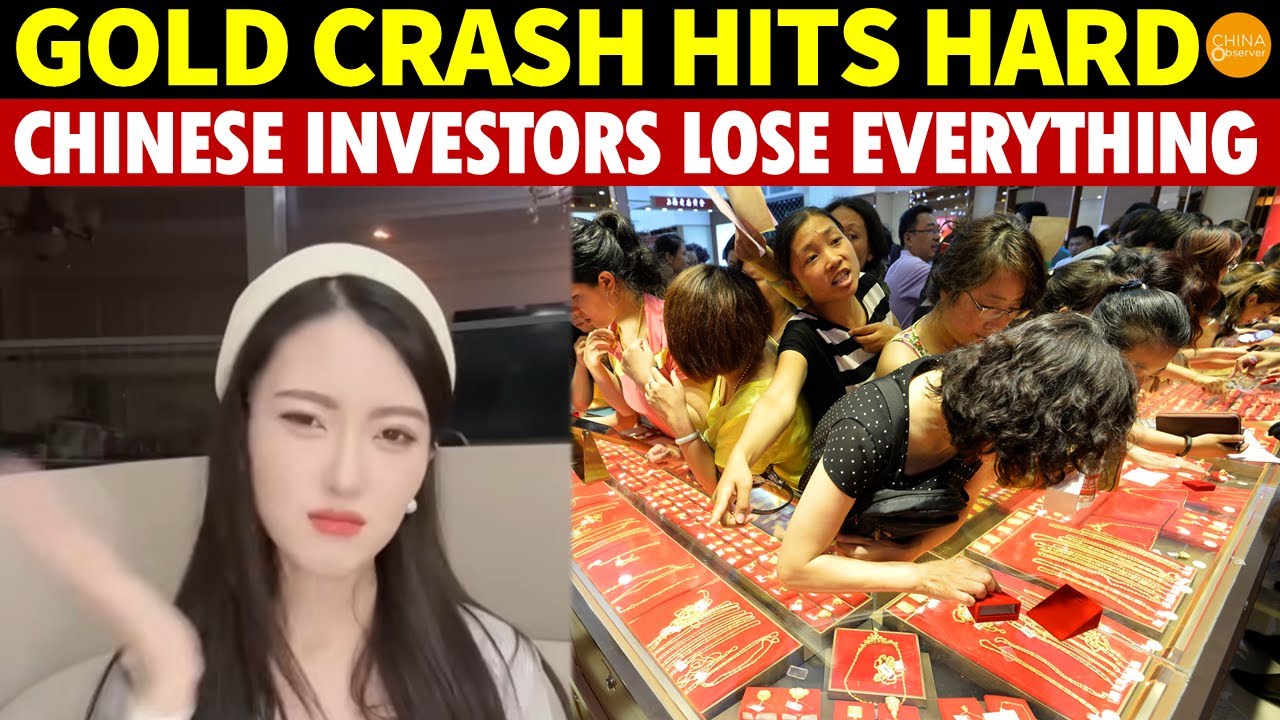 Gold Crash Hits Hard! Chinese Investors Lose Everything, Struggling to Cover Living Costs