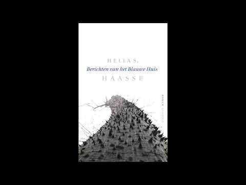 "Berichten van het Blauwe Huis" By Hella S. Haasse
