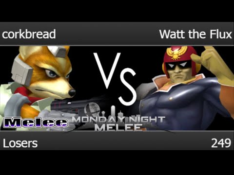 MNM 249 - corkbread (Fox) vs TLOC | Watt the Flux (C Falcon) Losers - Melee