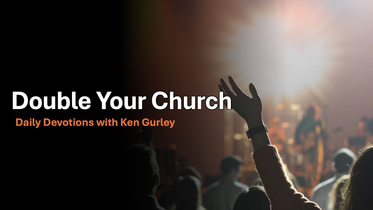 Double Your Church