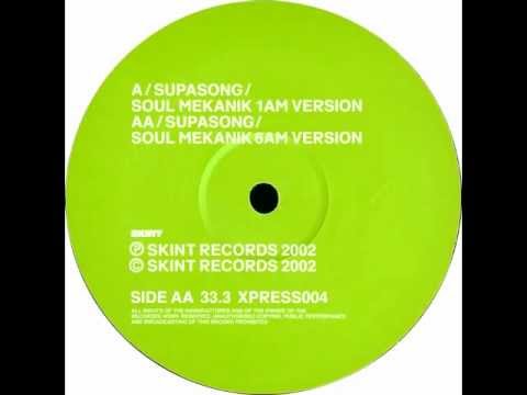 X-Press 2 - Supasong (Soul Mekanik 1AM Version)