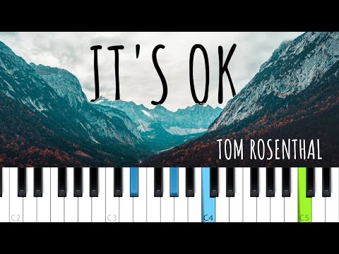 Tom Rosenthal - It's OK  (Piano tutorial)