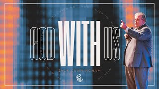 Jack Cunningham | God With Us