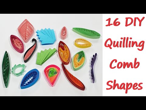 How to make 16 quilling shapes with quilling combs - Part 4 tutorial for beginners