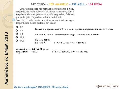 Matemática ENEM 2013 - 159 amarelo - 147 cinza - 139 azul - 164 rosa