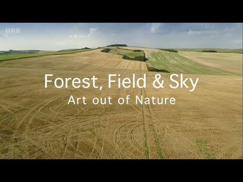Forest, Field & Sky: Art Out of Nature