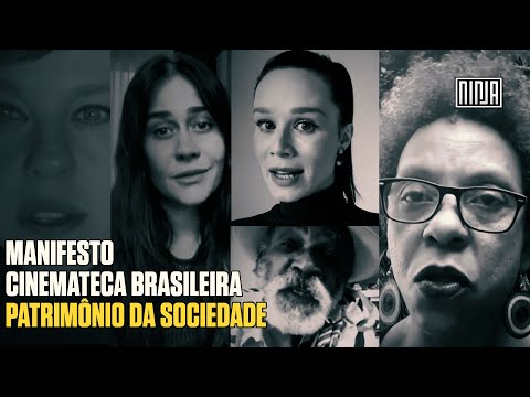 Cinemateca brasileira é um patrimônio da sociedade - MANIFESTO
