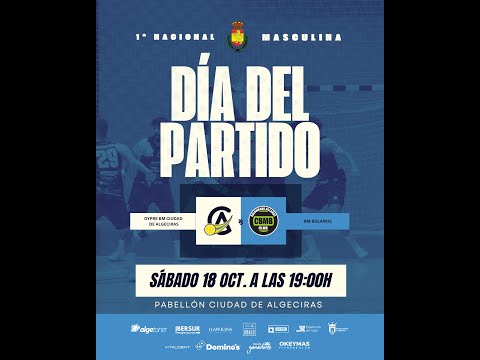1ª NACIONAL 🚹 - 18/10 - 19:00 - DYPRE BM CIUDAD DE ALGECIRAS 🆚 BM BOLAÑOS