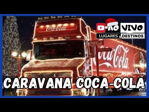 Ao ViVo Caravana de Natal da Coca-Cola | Salvador Parque Shopping | IRL