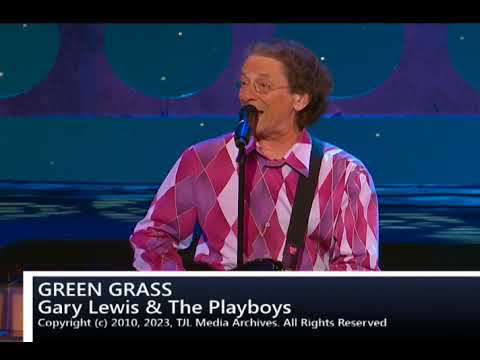 Green Grass   Gary Lewis & The Playboys