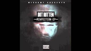 Dot Rotten - Voices in my head refix