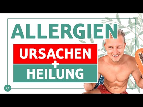 ALLERGIEN: URSACHEN kennen und BESEITIGEN!