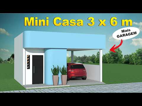 Mini House 3 x 6 m plus garage - Learn how to make it