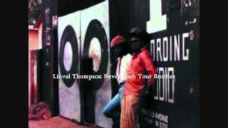 jah shaka Roots Man Dub and Never Push Your Brother Linval Thompson