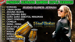Download lagu KOMANG - PONGDUT RAMPAK GENDANG FULL BLEKUKK 2024 | PONGDUT RAGIL mp3