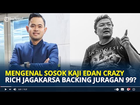 PROFIL Kaji Edan Crazy Rich Jagakarsa, Diisukan yang Jadi Backing Juragan 99?