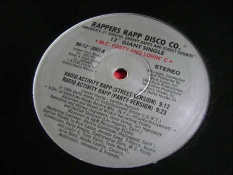 M.C. Fosty & Lovin'C - Radio Activity Rapp (Party Version) 1984
