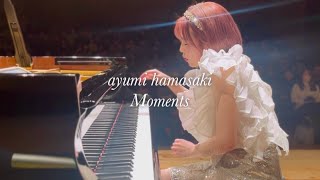 浜崎あゆみさんの「Moments」ライブで弾いてみました💐