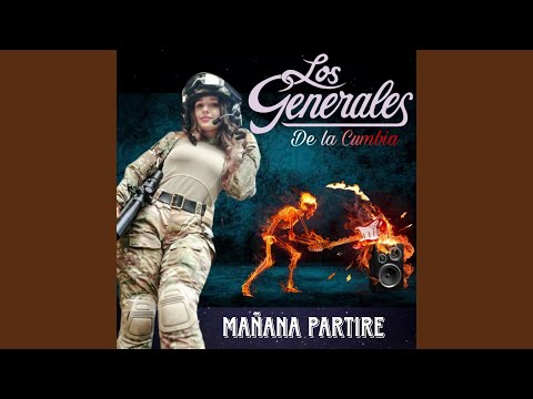 Manana Partire - Los Generales De La Cumbia