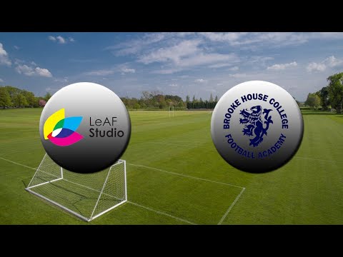 LEAF STUDIO SCHOOL V BROOKE HOUSE COLLEGE - ESFA U16 Small Schools’ Cup