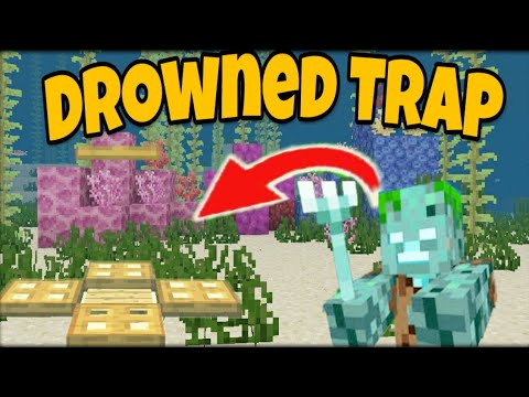 •Minecraft: How to make A Drowned Trap