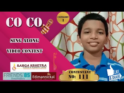 Co Co Sing Along Video Contest - Contestant No: 111