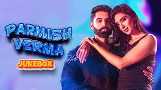 Parmish Verma Hits || Video Jukebox 2023 || Parmish Verma All Hit Songs new